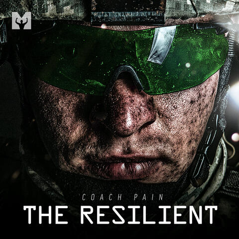 The Resilient (Motivational Speech)