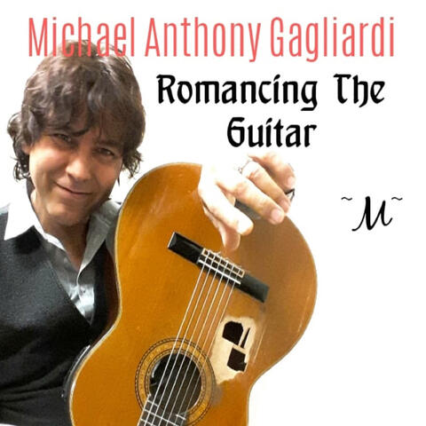 Romancing the Guitar