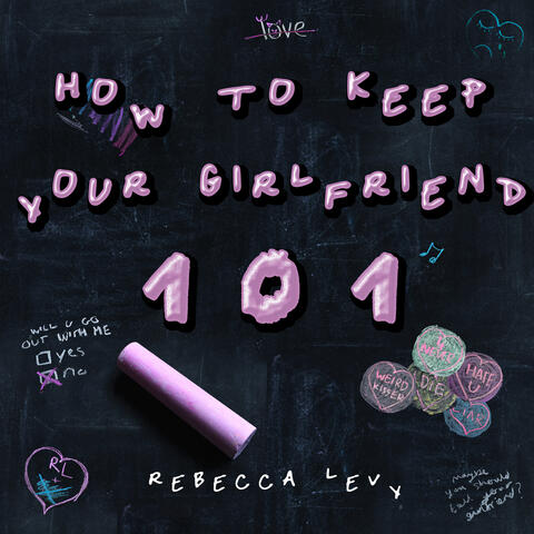 How to Keep Your Girlfriend 101