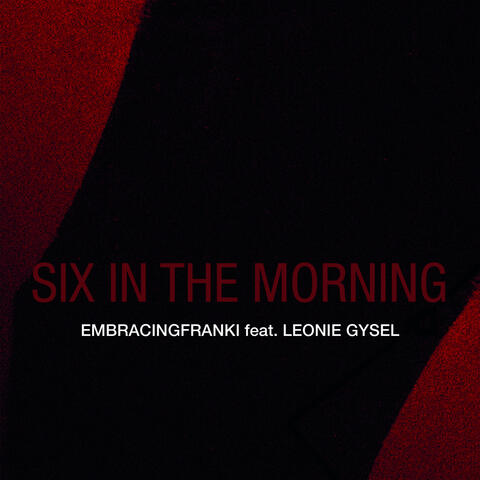 Six in the Morning