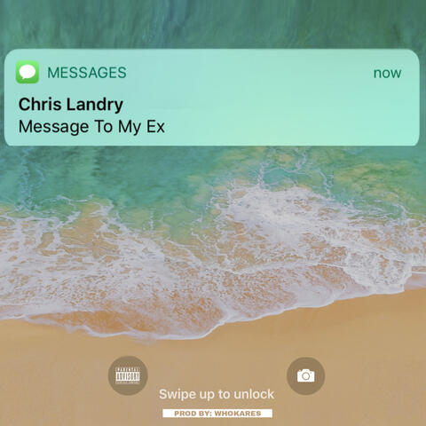 Message to My Ex