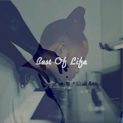Best of Life