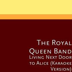 Living Next Door to Alice (Karaoke Version)