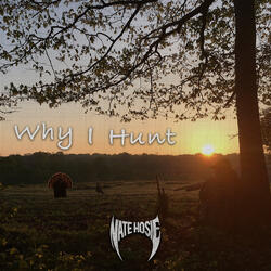 Why I Hunt