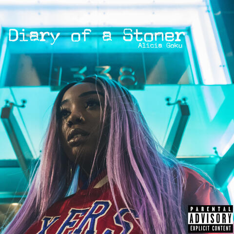 Diary of a Stoner
