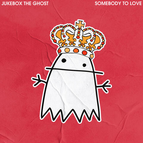 Somebody to Love