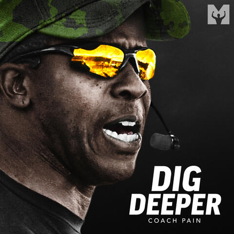 Dig Deeper (Motivational Speech)