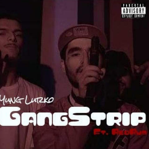 Gang Strip