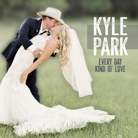 Every Day Kind Of Love