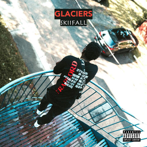 Glaciers