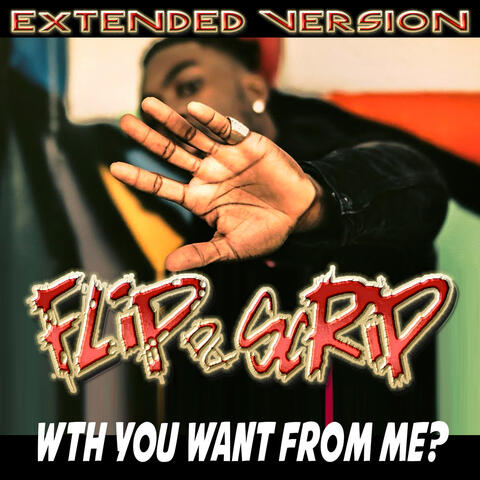 Wth You Want from Me? (Extended Version)