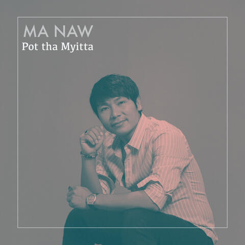 Pot tha Myitta