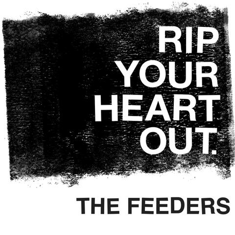 Rip Your Heart Out