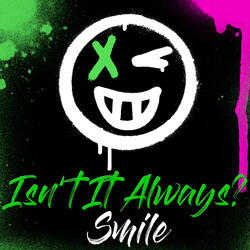 Smile