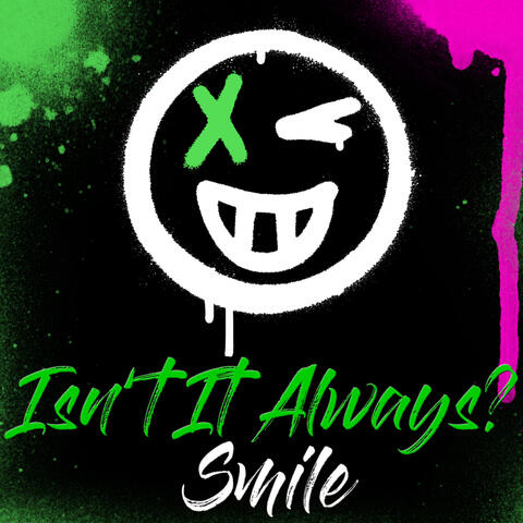 Smile