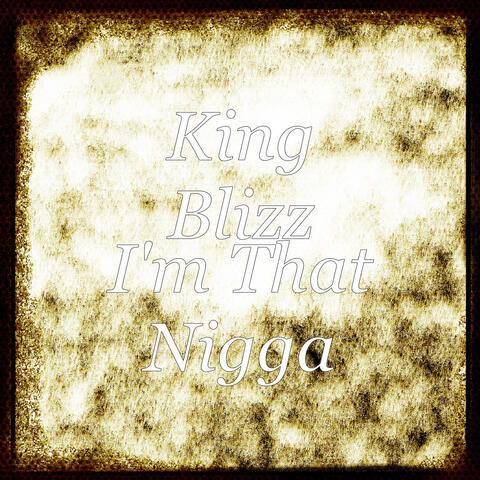 I'm That Nigga