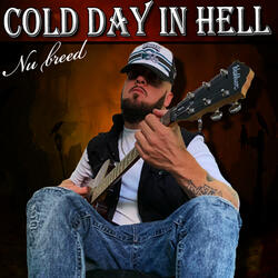 Cold Day in Hell