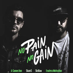 No Pain No Gain