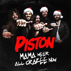 Mama Weer All Crazee Now
