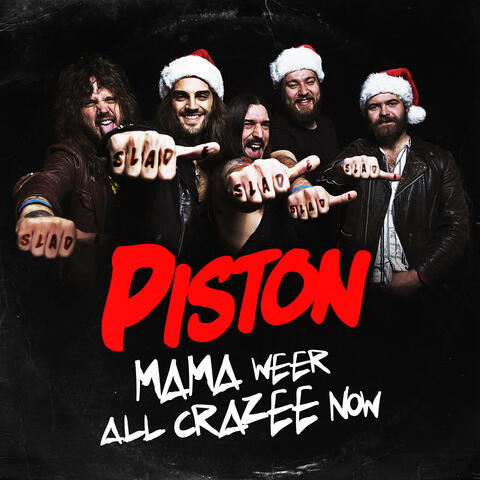 Mama Weer All Crazee Now