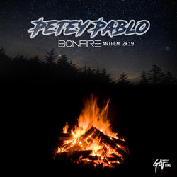 Bonfire Anthem 2k19