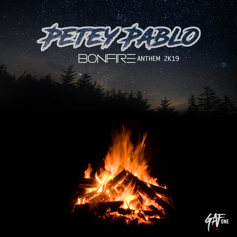 Bonfire Anthem 2k19