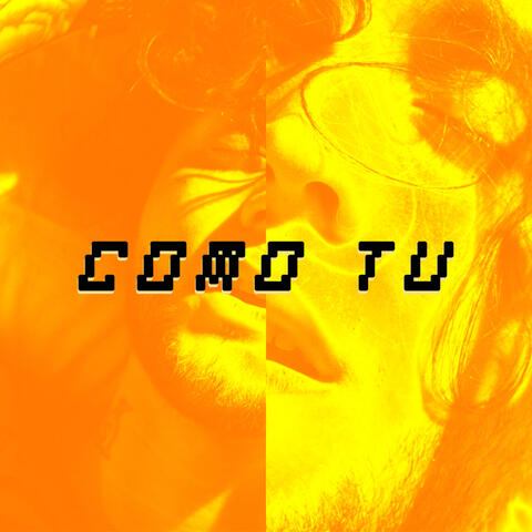 Como Tu