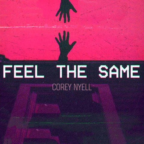 Feel the Same
