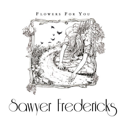 Flowers for You