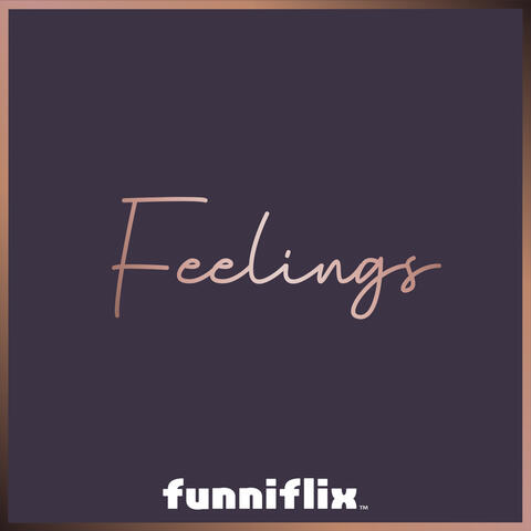 Feelings