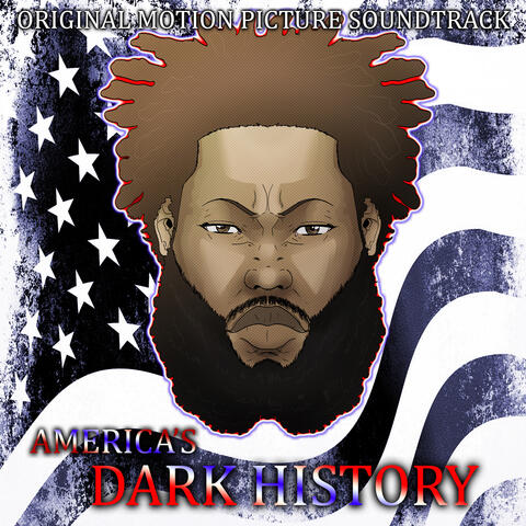 America's Dark History (Original Motion Picture Soundtrack)