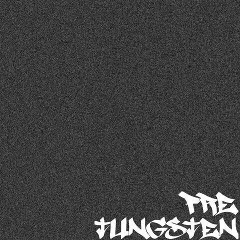 Tungsten