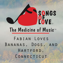 Fabian Loves Bananas, Dogs, and Hartford, Connecticut