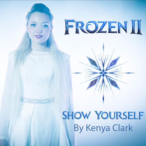 Show Yourself - Frozen II