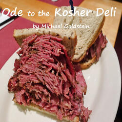 Ode to the Kosher Deli