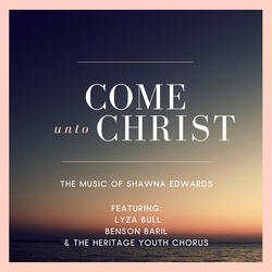 Come Unto Christ