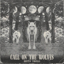 Call on the Wolves