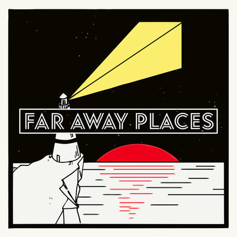 Far Away Places
