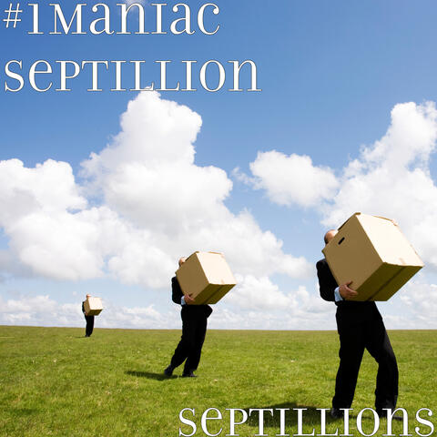 Septillions