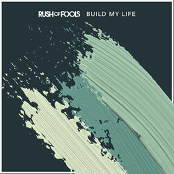 Build My Life