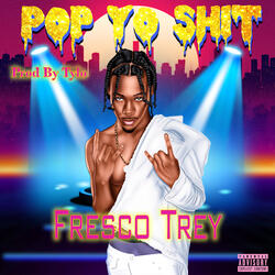 Pop Yo Shit