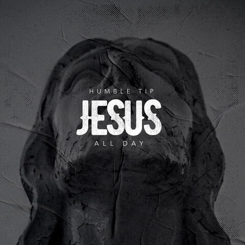 Jesus All Day