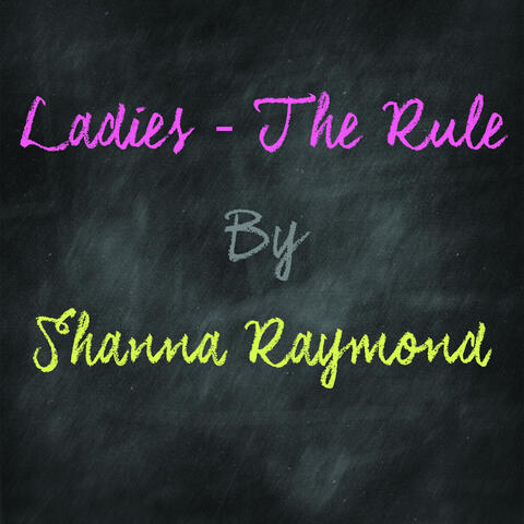 Ladies - The Rule