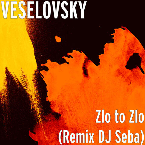 Zlo to Zlo (Remix DJ Seba)