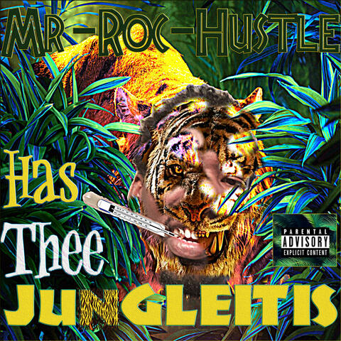 Has Thee Jungleitis