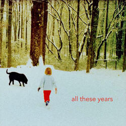 All These Years