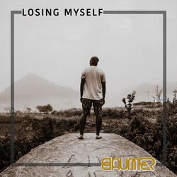 Losing Myself