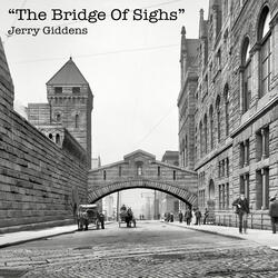 The Bridge of Sighs