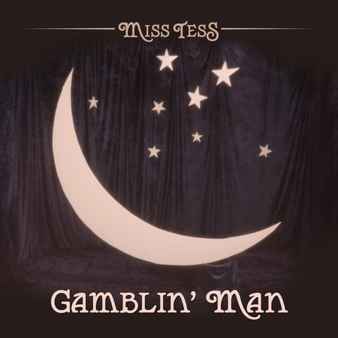 Gamblin' man