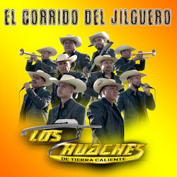 El Corrido Del Jilguero